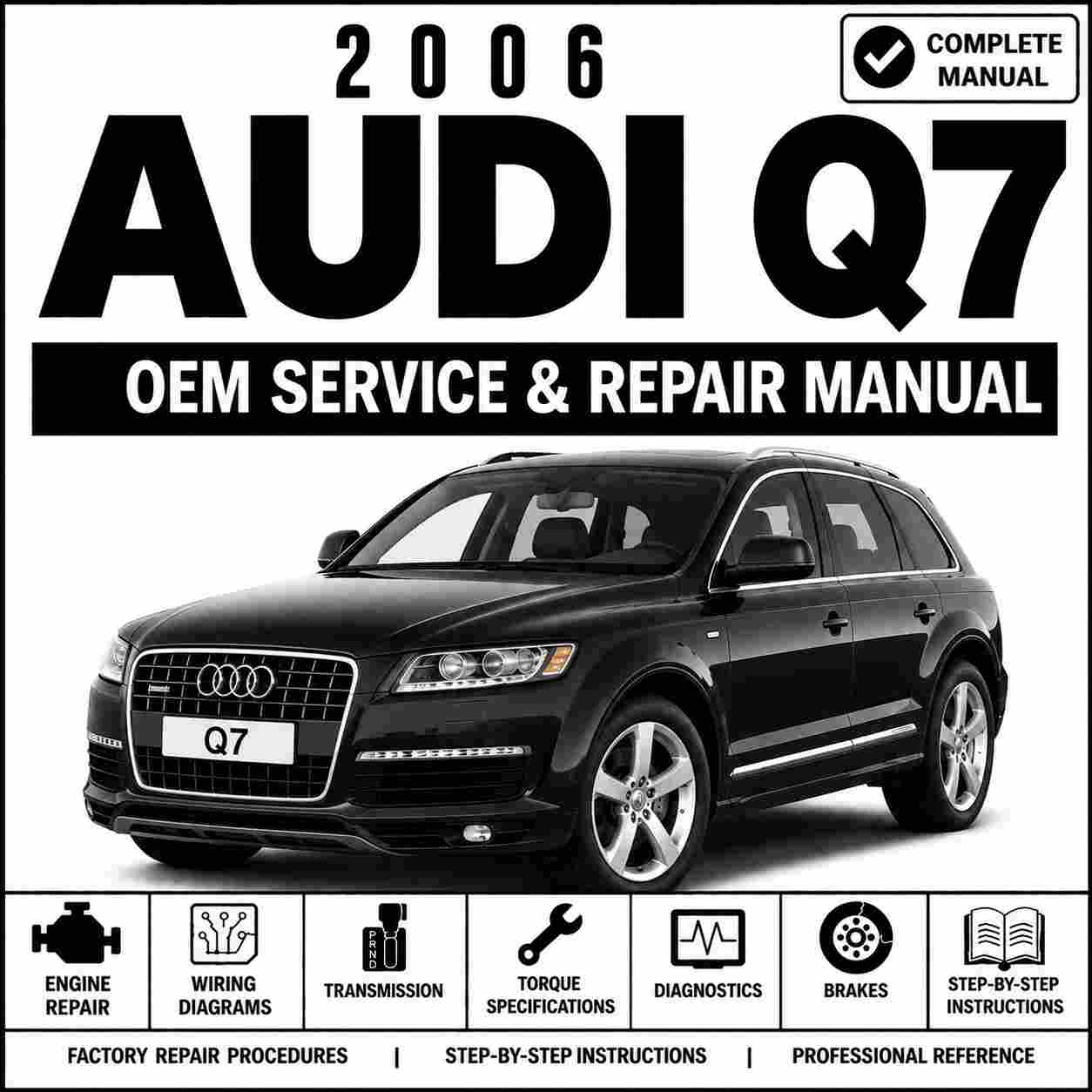 2006 Audi Q7 Service and Repair Manual