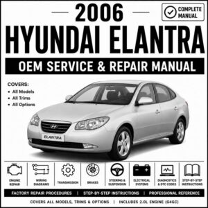 2006 Hyundai Elantra Service and Repair Manual