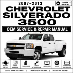 2007-2013 Chevrolet Silverado 3500 HD Service and Repair Manual