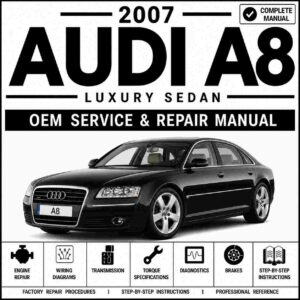 2007 Audi A8 (D3f) Service and Repair Manual