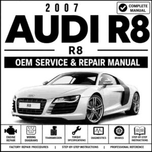 2007 Audi R8 Service and Repair Manual