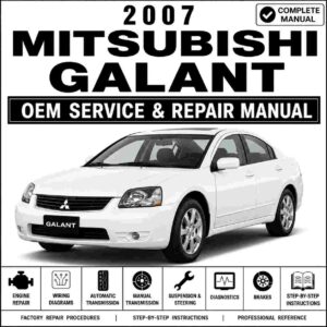2007 Mitsubishi Galant Service and Repair Manual