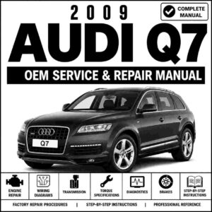 2009 Audi Q7 Service and Repair Manual