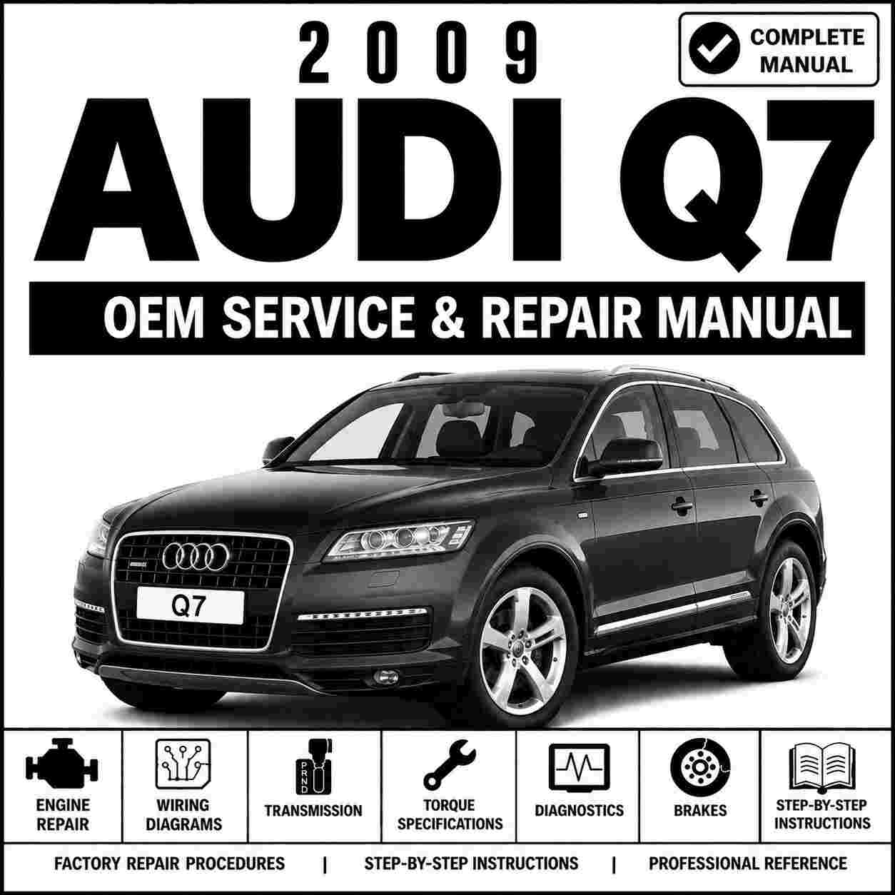 2009 Audi Q7 Service and Repair Manual
