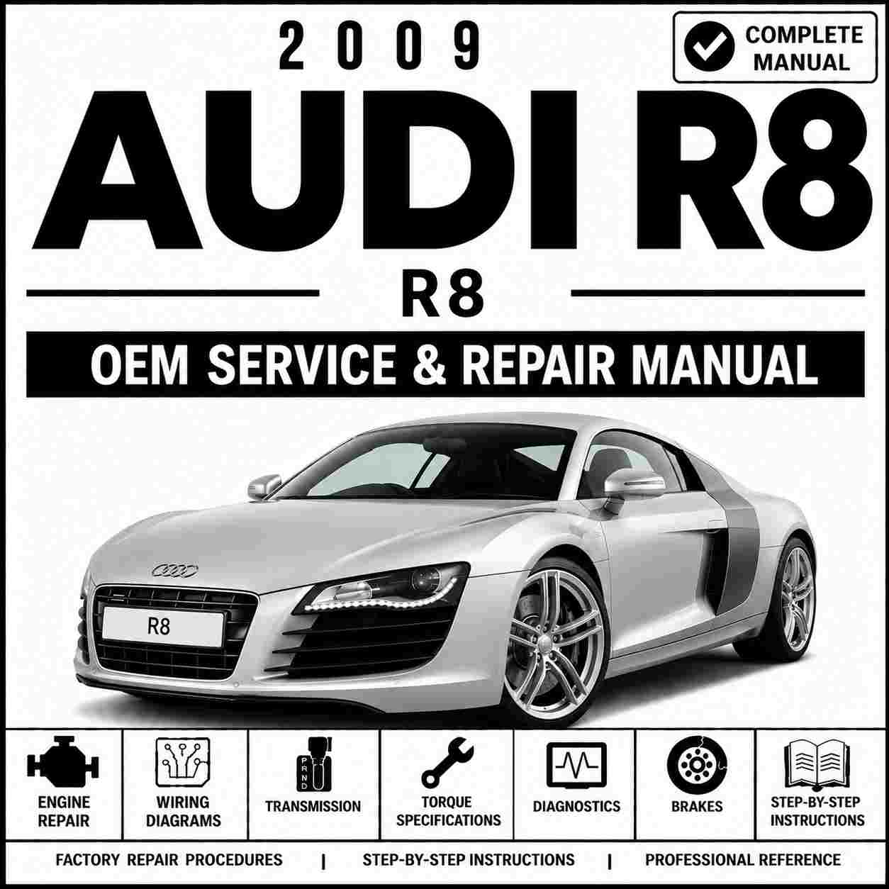 2009 Audi R8 Service and Repair Manual
