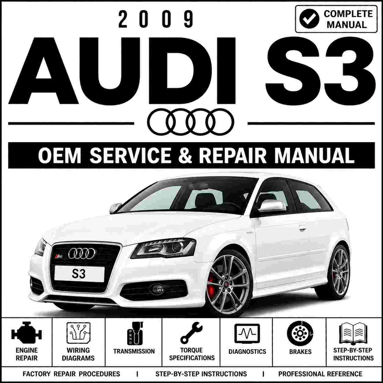 2009 Audi S3 Service and Repair Manual