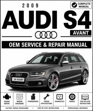 2009 Audi S4 Avant Service and Repair Manual