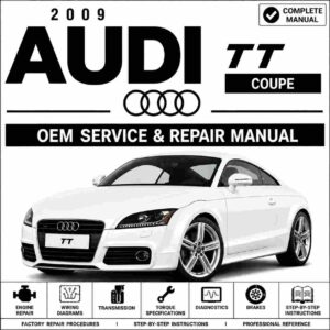 2009 Audi TT Coupe Service and Repair Manual