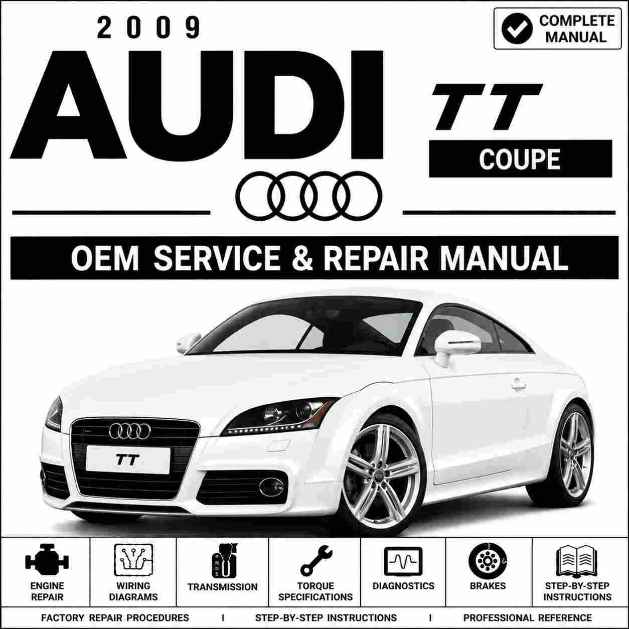 2009 Audi TT Coupe Service and Repair Manual