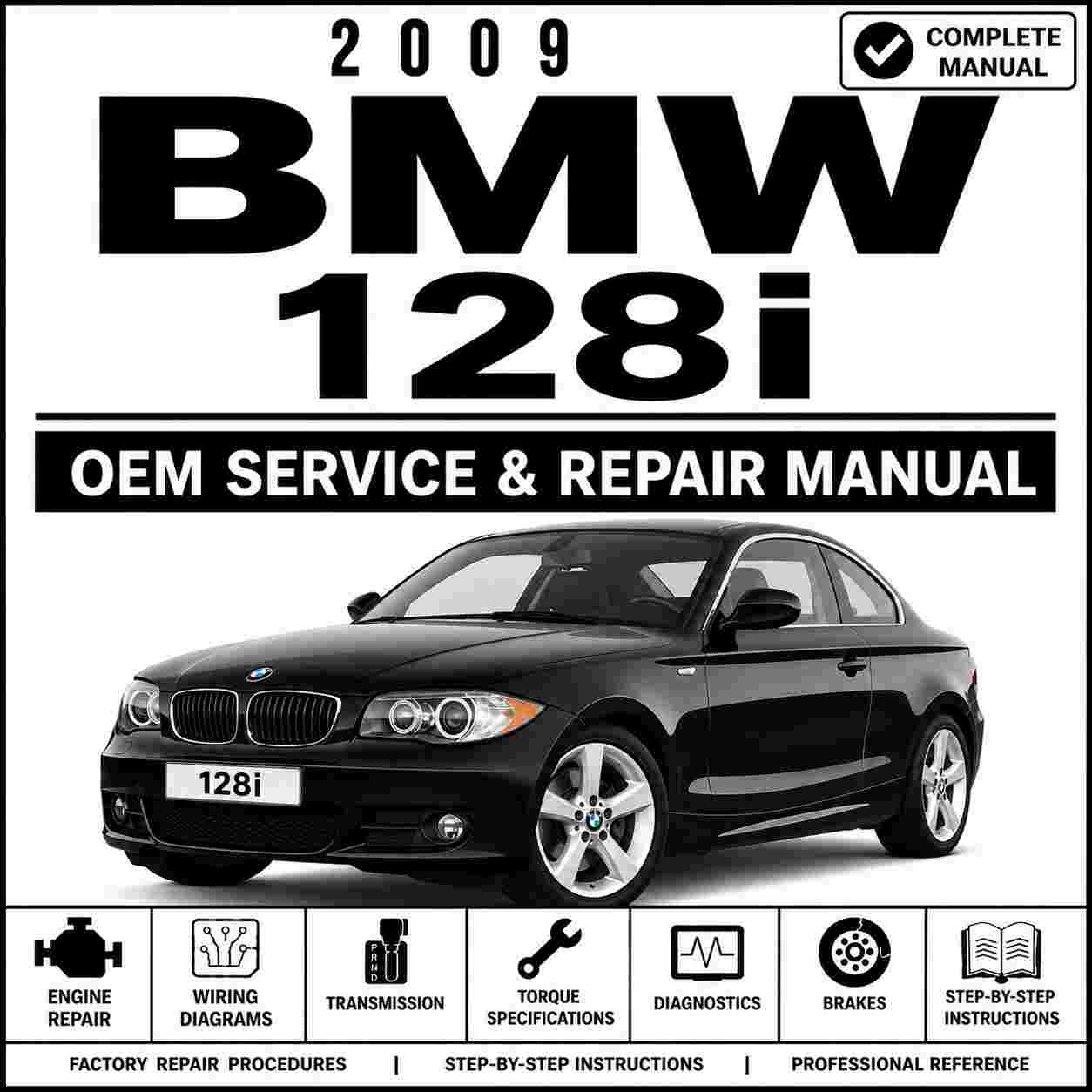 2009 BMW 128i Service and Repair Manual