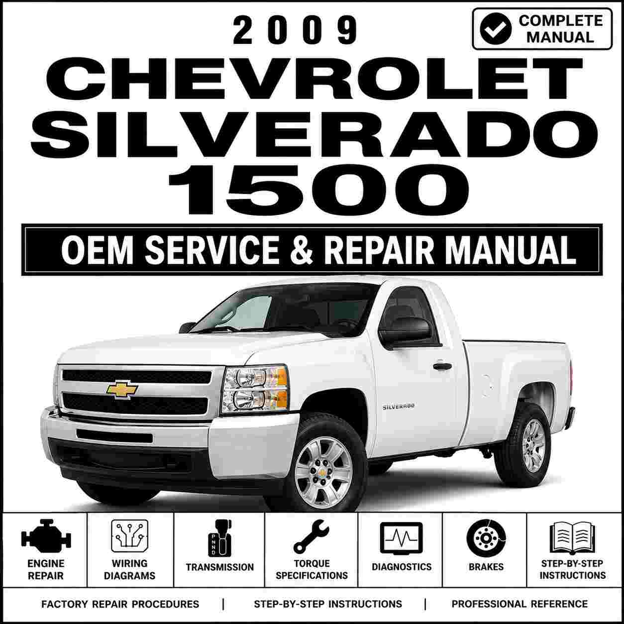 2009 Chevrolet Silverado 1500 Service and Repair Manual