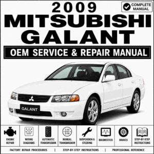 2009 Mitsubishi Galant Service and Repair Manual