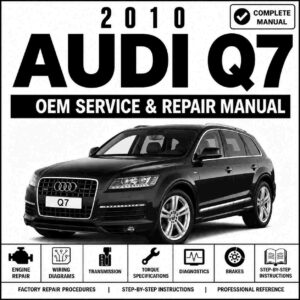 2010 Audi Q7 Service and Repair Manual