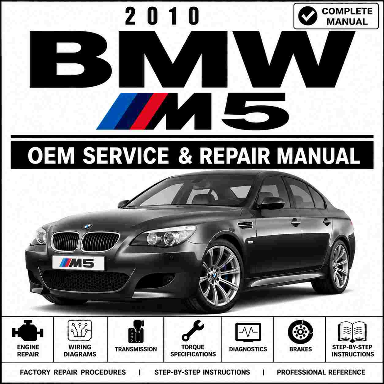 2010 BMW M5 Repair and Service Manual