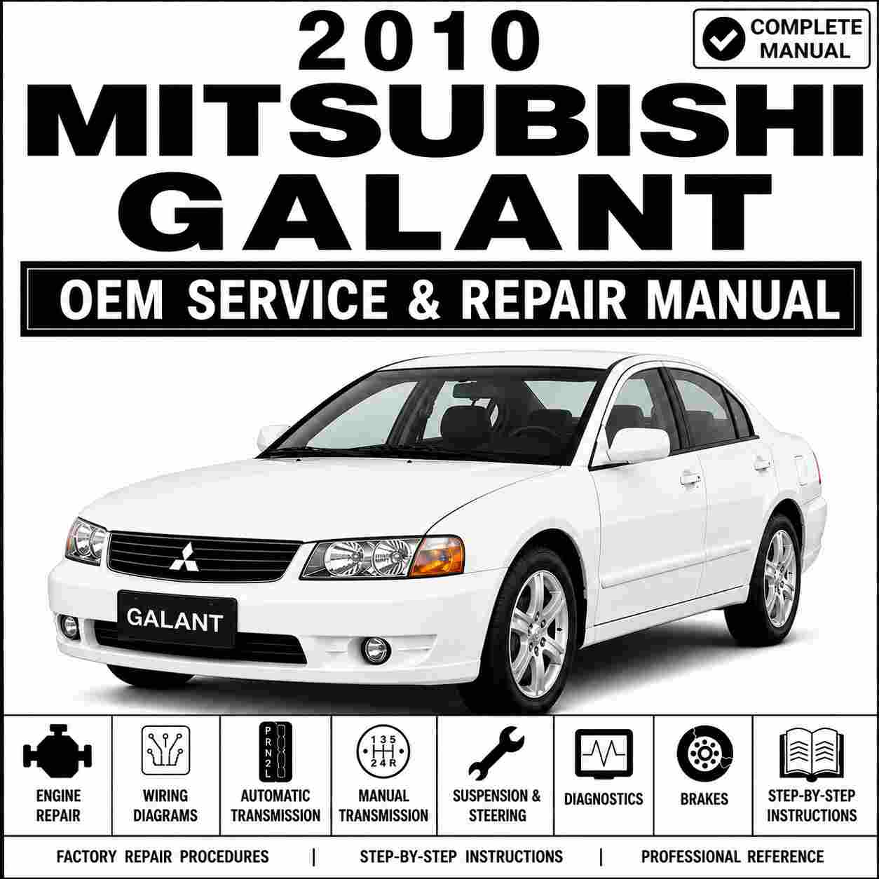 2010 Mitsubishi Galant Service & Repair Manual