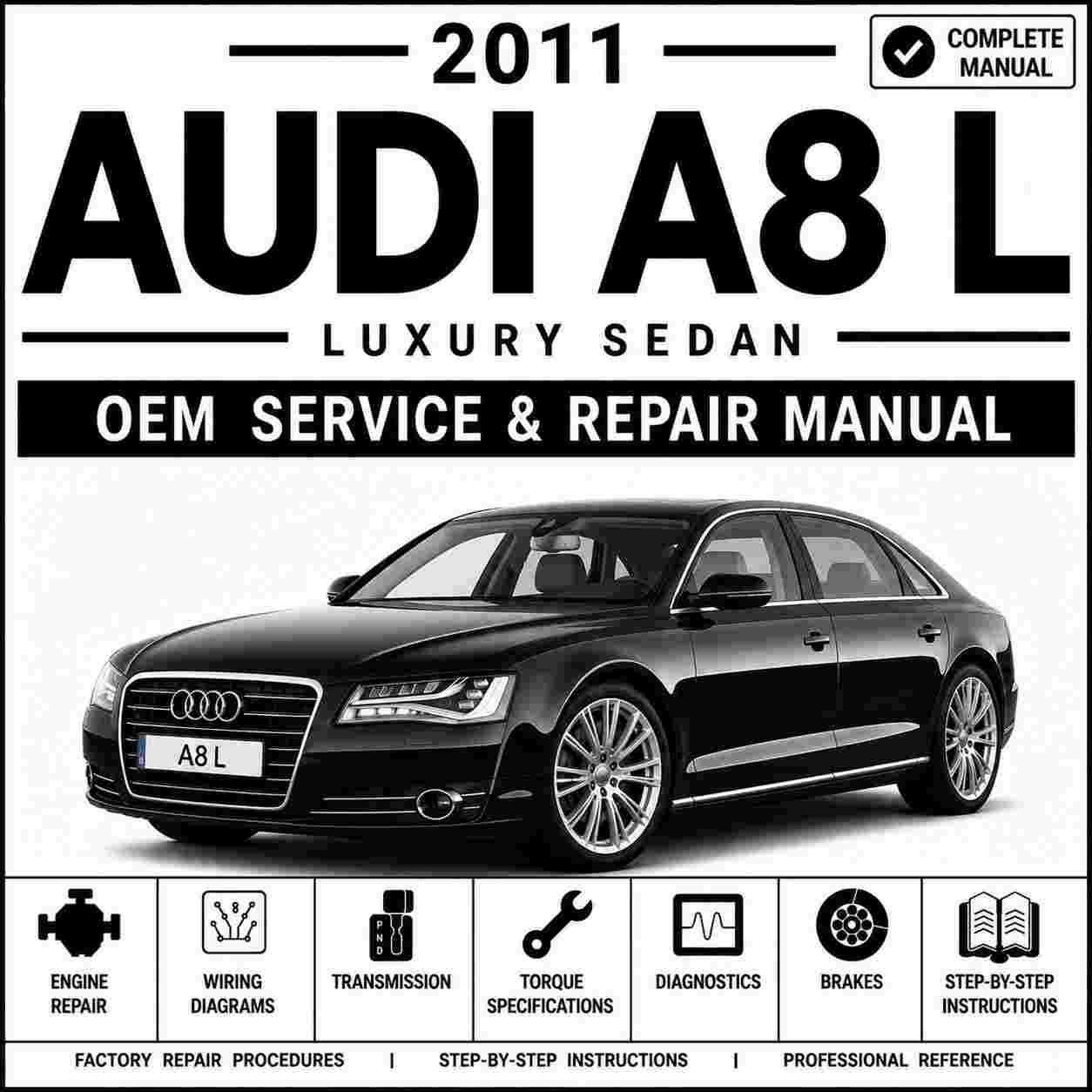 2011 Audi A8 L Service and Repair Manual