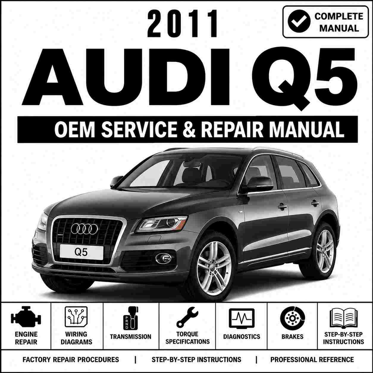 2011 Audi Q5 Service and Repair Manual