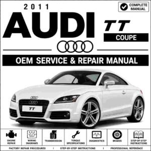 2011 Audi TT Coupe Service and Repair Manual