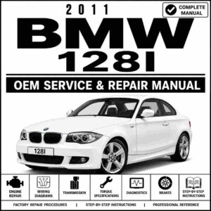 2011 BMW 128I Repair and Service Manual