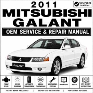 2011 Mitsubishi Galant Service and Repair Manual