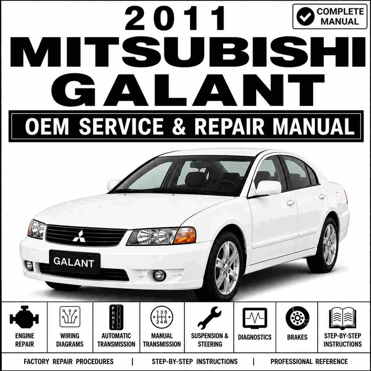 2011 Mitsubishi Galant Service and Repair Manual