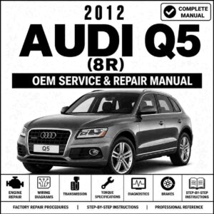 2012 Audi Q5 (8R) Service and Repair Manual
