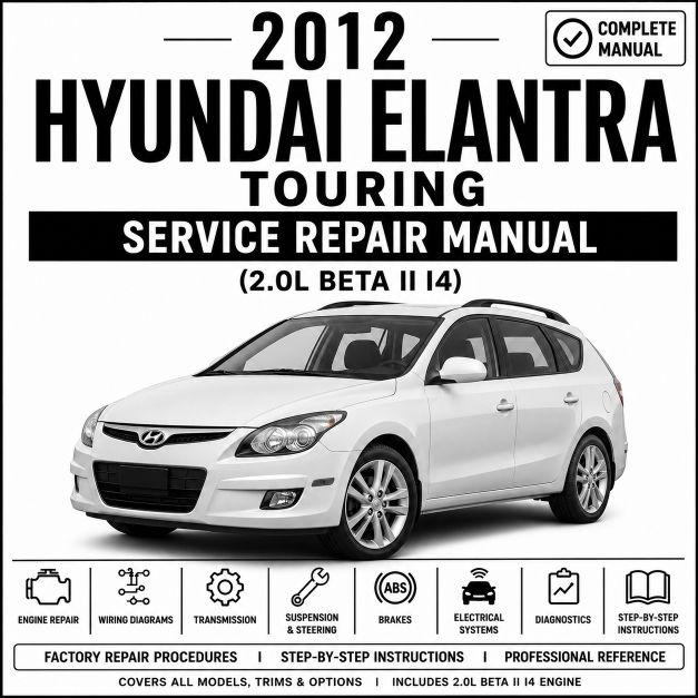 2012 Hyundai Elantra Service 2.0L and Repair Manual