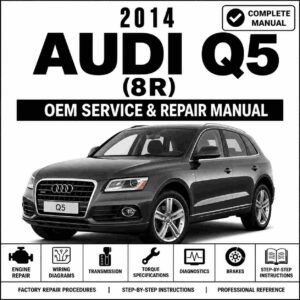 2014 Audi Q5 (8R) Service and Repair Manual