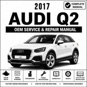 2017 Audi Q2 Service and Repair Manual