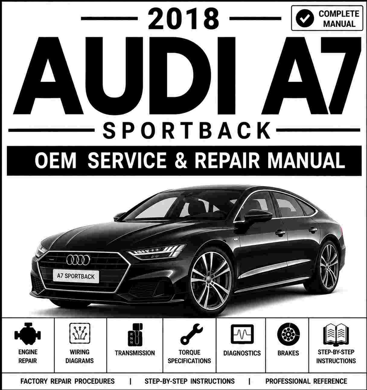 2018 Audi A7 Sportback Service and Repair Manual