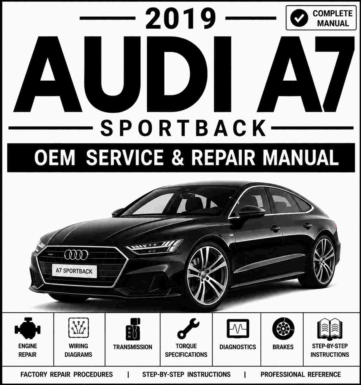 2019 Audi A7 Sportback Service and Repair Manual