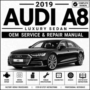 2019 Audi A8 Service and Repair Manual