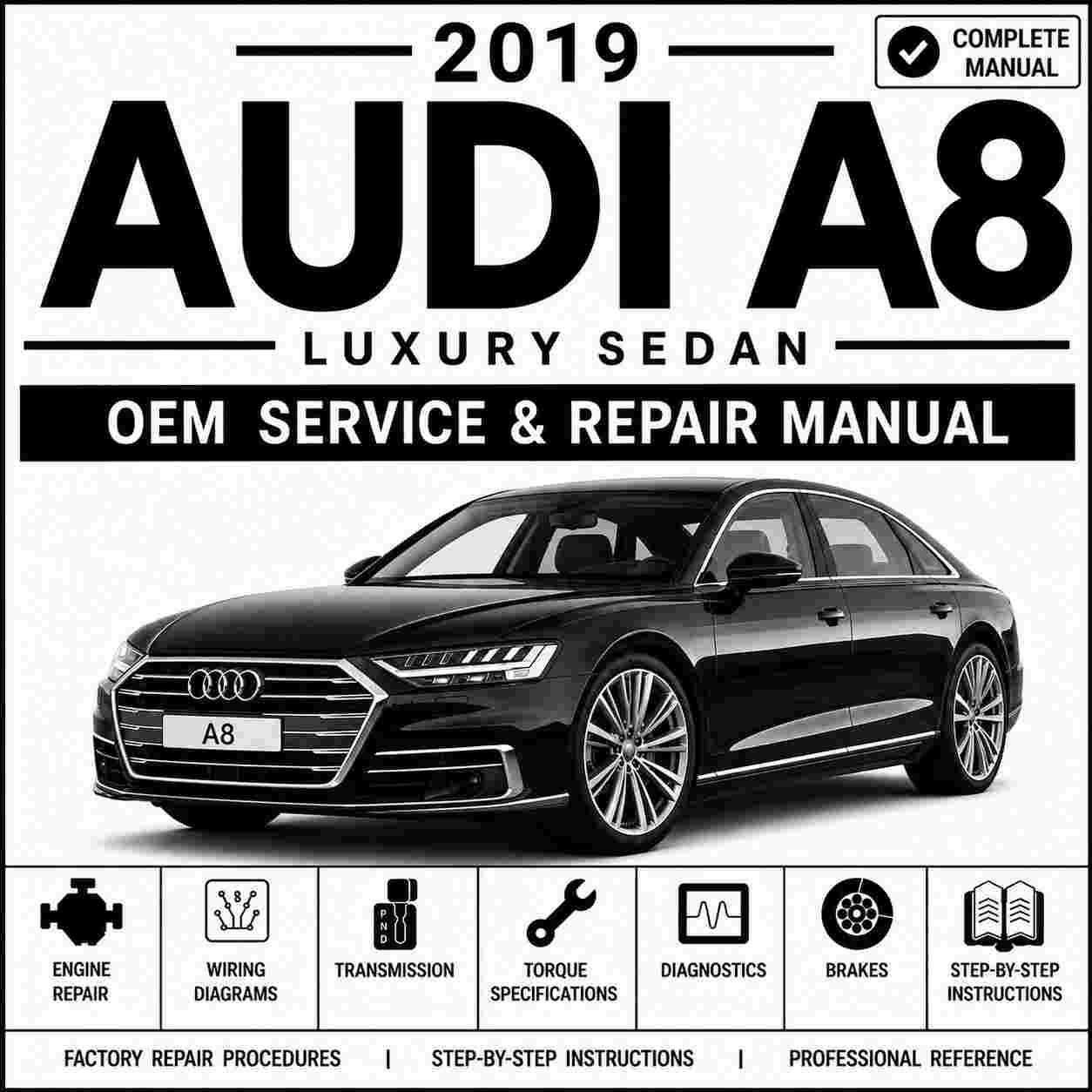 2019 Audi A8 Service and Repair Manual