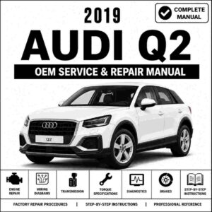 2019 Audi Q2 Service and Repair Manual
