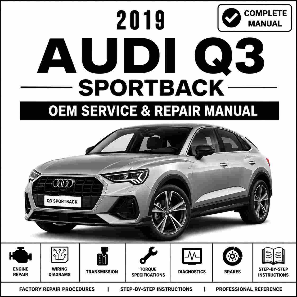2019 Audi Q3 Sportback Service and Repair Manual