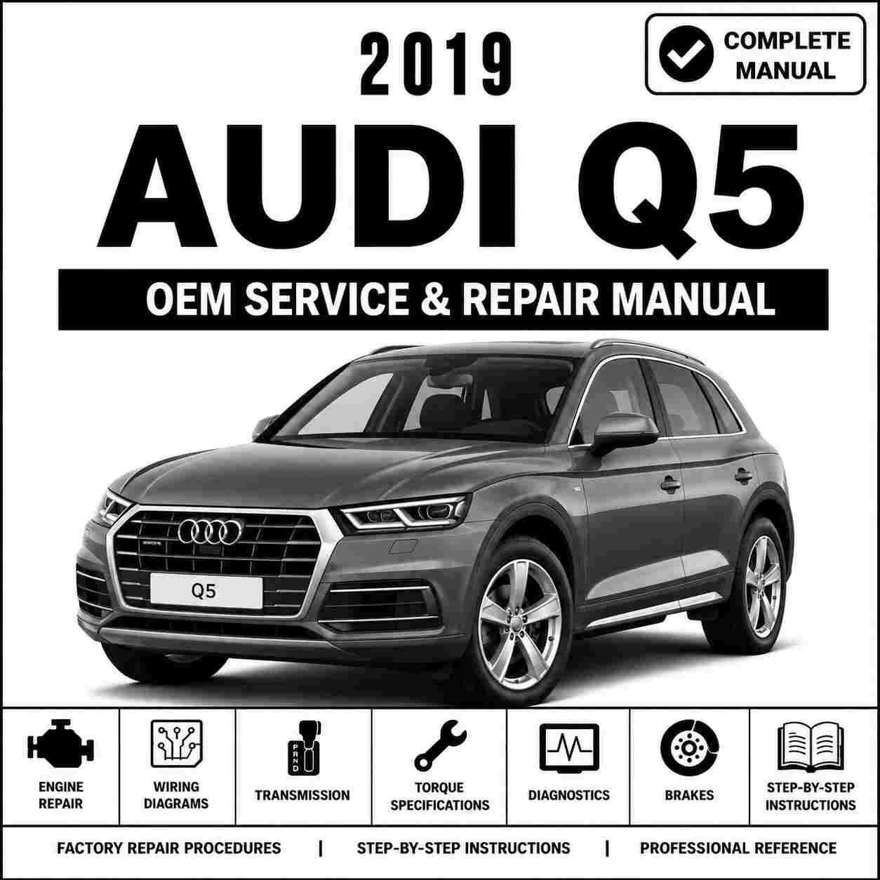 2019 Audi Q5 Service and Repair Manual