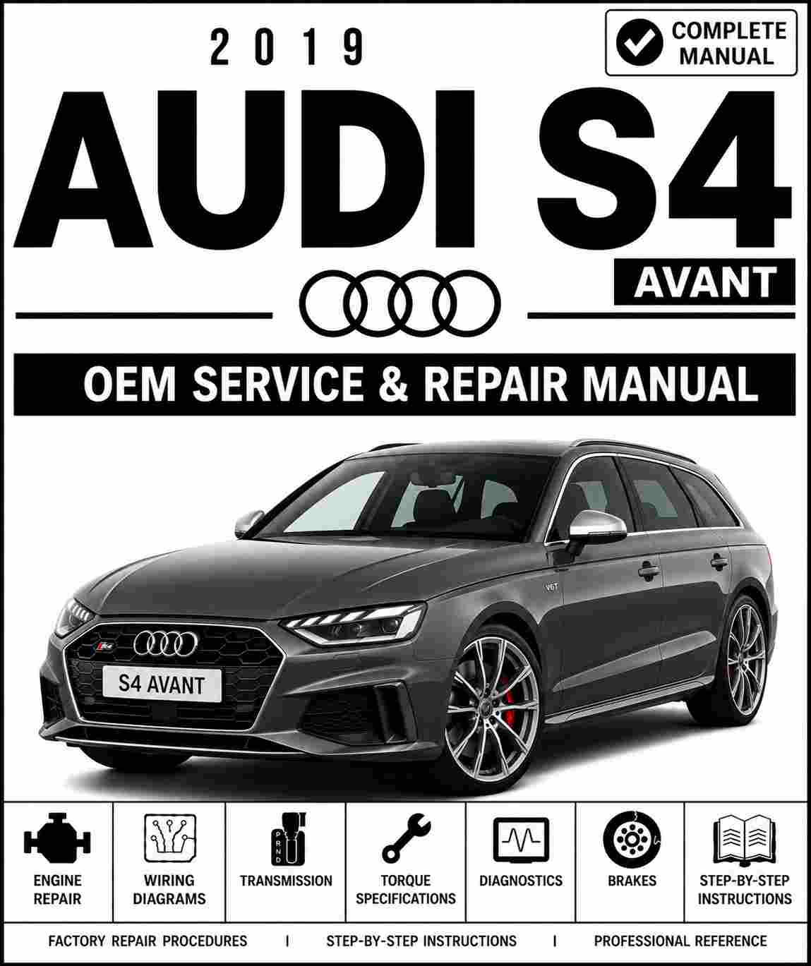 2019 Audi S4 Avant Service and Repair Manual