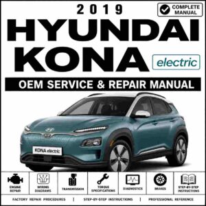 2019 Hyundai KONA electric (OS EV) 150KW Service and Repair Manual