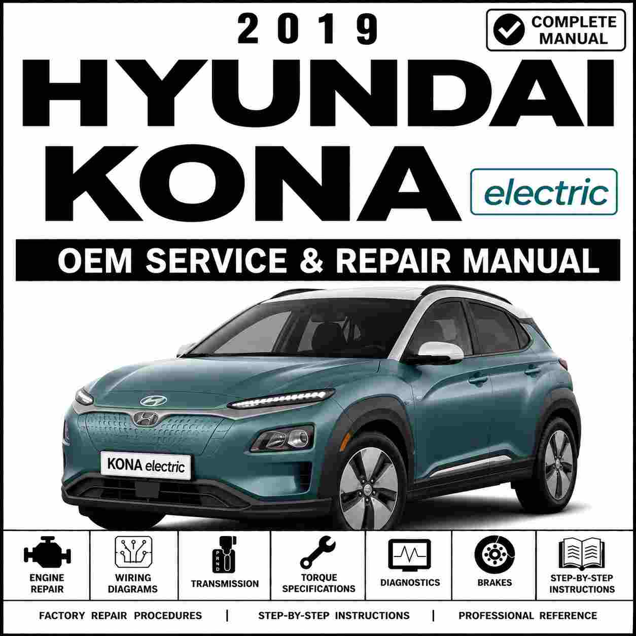 2019 Hyundai KONA electric (OS EV) 150KW Service and Repair Manual