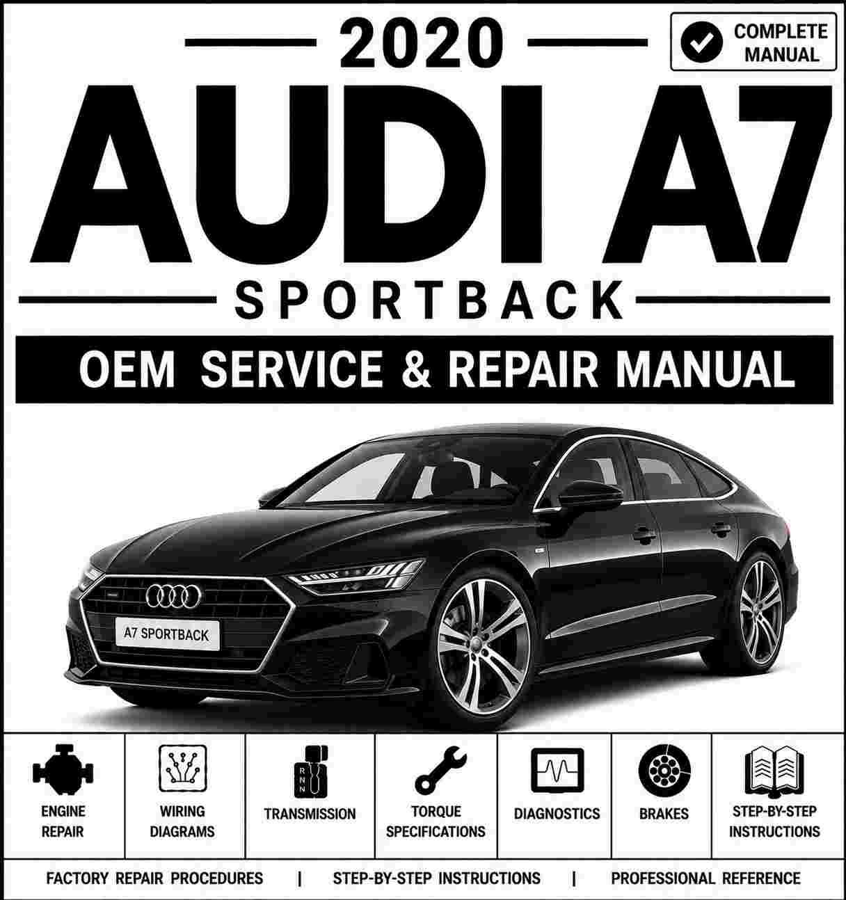 2020 Audi A7 Sportback Service and Repair Manual