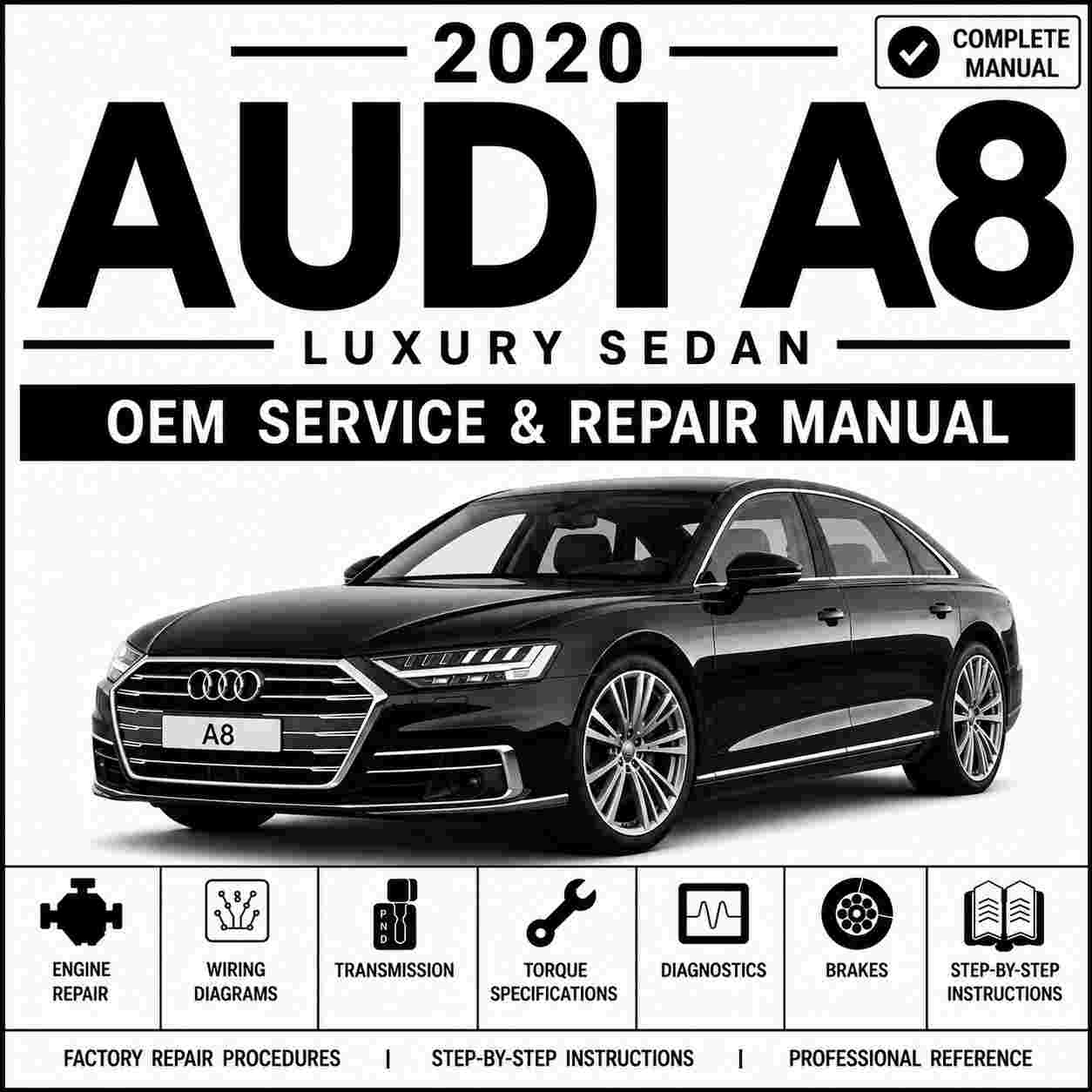 2020 Audi A8 Service and Repair Manual