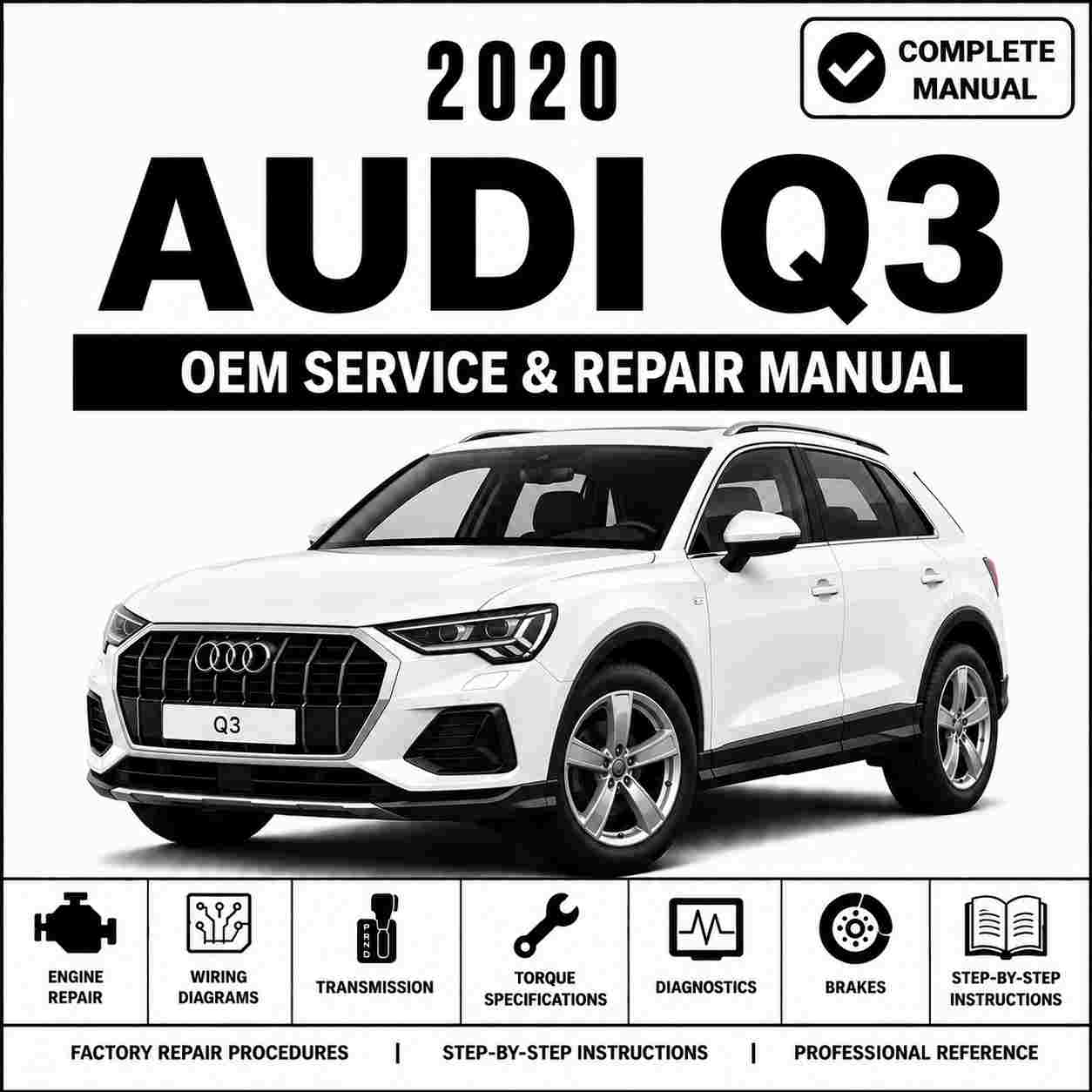 2020 Audi Q3 Service and Repair Manual