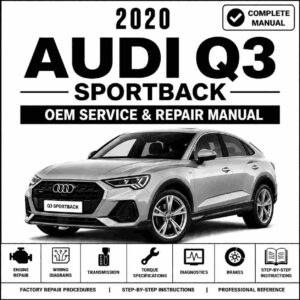 2020 Audi Q3 Sportback Service and Repair Manual