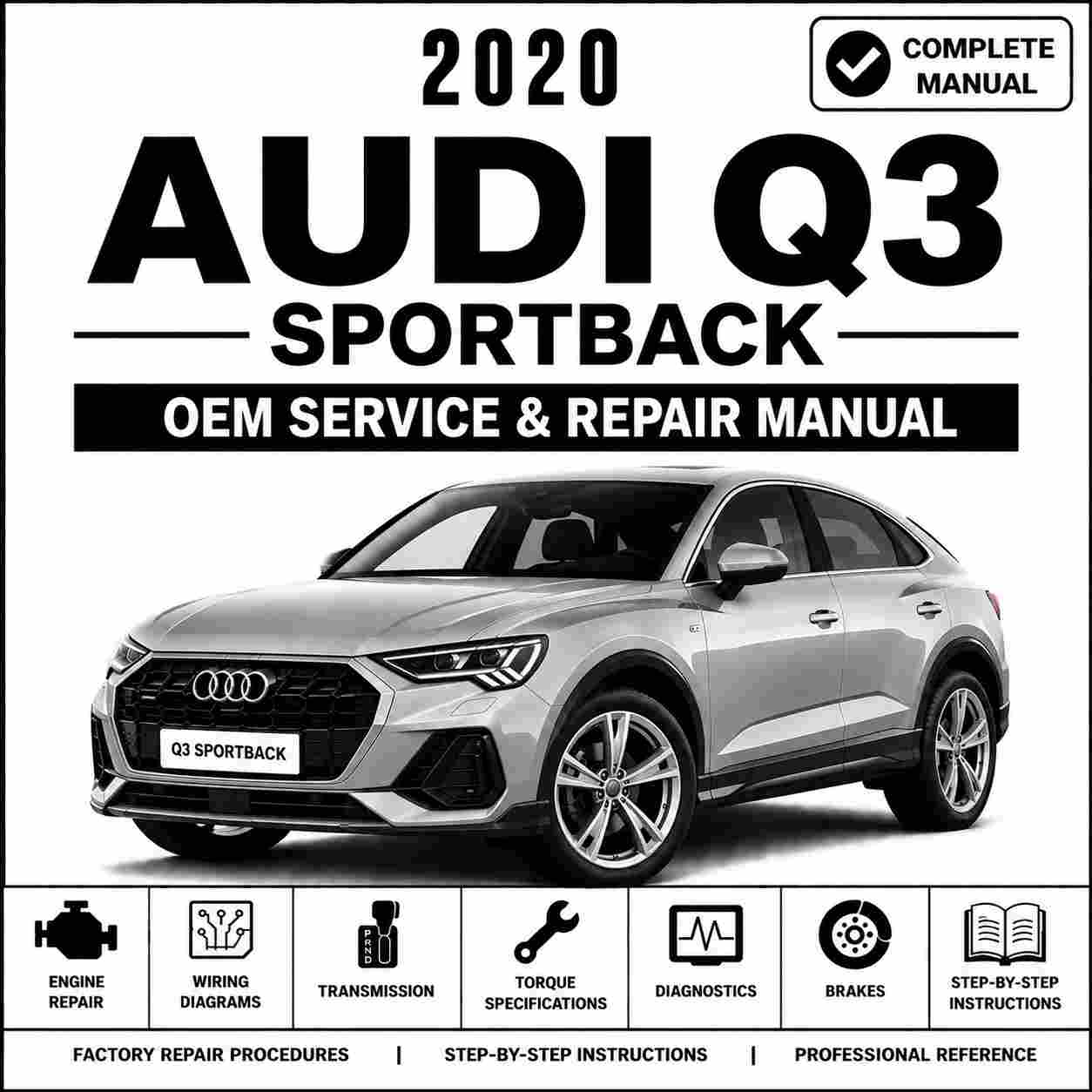 2020 Audi Q3 Sportback Service and Repair Manual