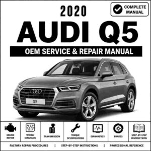 2020 Audi Q5 Service and Repair Manual
