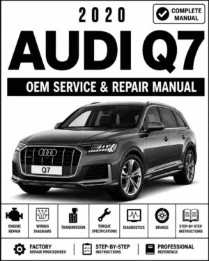 2020 Audi Q7 Service and Repair Manual