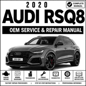 2020 Audi RSQ8 Service and Repair Manual