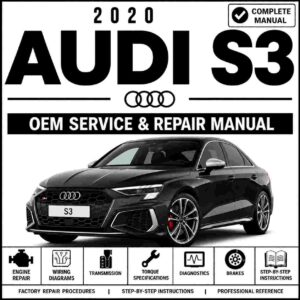 2020 Audi S3 Sedan Service and Repair Manual