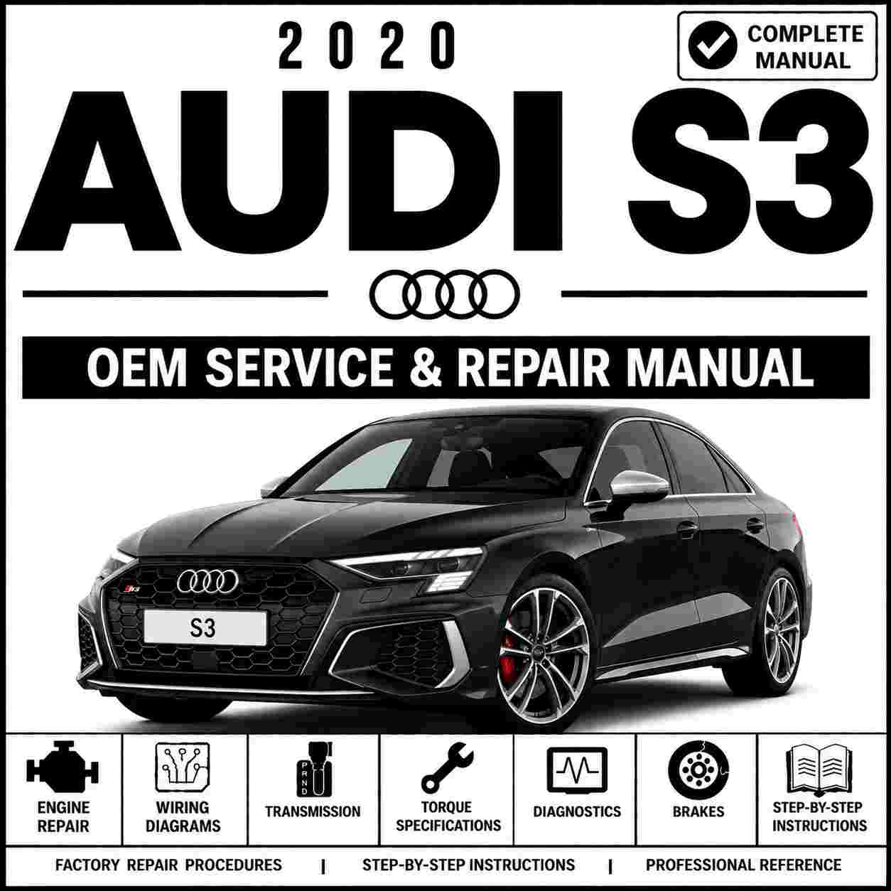 2020 Audi S3 Sedan Service and Repair Manual