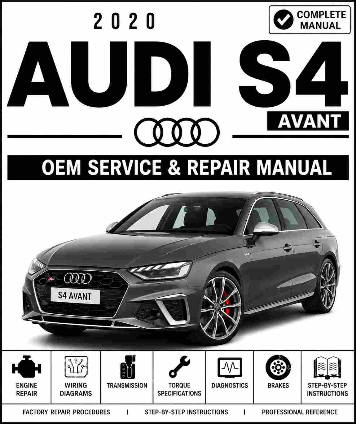 2020 Audi S4 Avant Service and Repair Manual